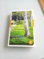 Buch Gartenglück im Frühling,  ein literarischer Spaziergang Sachsen-Anhalt - Magdeburg Vorschau