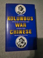 Kolumbus war Chinese. Erfindungen und Entdeckungen des Fernen Ost Wuppertal - Cronenberg Vorschau