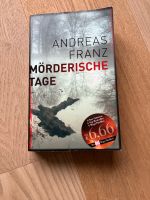 Andreas Franz Mörderische Tage Thriller Buch Wandsbek - Hamburg Duvenstedt  Vorschau