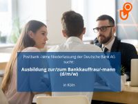 Ausbildung zur/zum Bankkauffrau/-mann (d/m/w) | Köln Innenstadt - Köln Altstadt Vorschau