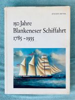 150 Jahre Blankeneser Schiffahrt : 1785 - 1935 J. Meyer; 1968 ⚓️ Altona - Hamburg Blankenese Vorschau