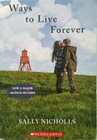 Ways to Live Forever von Sally Nicholls Hessen - Wettenberg Vorschau