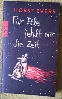 Für Eile fehlt mir die Zeit von Horst Evers Brandenburg - Eisenhüttenstadt Vorschau