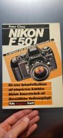Nikon F 501 Handbuch Peter Class foto magazin buch Köln - Lindenthal Vorschau