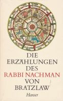 Die Erzählungen des Rabbi Nachman von Bratzlaw Baden-Württemberg - Reutlingen Vorschau