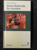 Kleine Bierkunde für Geniesser gebunden LebensArt Bier Ale Pils Bayern - Rimpar Vorschau