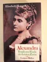 Alexandra- Tragik und Ende der letzten Zarin Bayern - Schnaittach Vorschau