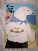 Polar Bear Cafe von Aloha Higa, Col. Ed. Bd. 1 Ludwigslust - Landkreis - Grabow Vorschau