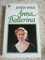 Buch "Anna Ballerina - Justus Pfaue" Nordrhein-Westfalen - Rees Vorschau