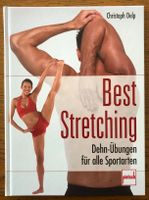 Christoph Delp - Best Stretching - Dehnübungen f. alle Sportarten Bayern - Windsbach Vorschau