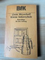 Kleine Imkerschule,G.Meyerhoff 1987 Niedersachsen - Ottersberg Vorschau