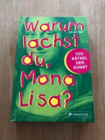 Warum lachst du Mona Lisa? Rätsel der Kunst, Kunstbuch Niedersachsen - Melle Vorschau