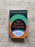 „Das Buch des Übergangs“ Sterbevorgänge, Otmar Jenner Niedersachsen - Algermissen Vorschau
