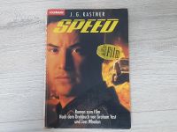Speed J.G. Kastner Roman zum Film Keanu Reeves Niedersachsen - Barsinghausen Vorschau