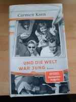 ❤️ Und die Welt war jung, Carmen Korn Baden-Württemberg - Graben-Neudorf Vorschau