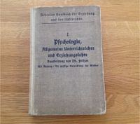 Erziehung und Unterricht Handbuch 1922 Psychologie Ph. Feilzer Bayern - Bobingen Vorschau