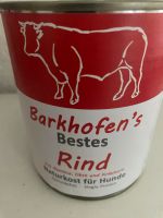 Hundefutter Barkhofen Rind Naturkost 800g Dose Niedersachsen - Alfeld (Leine) Vorschau