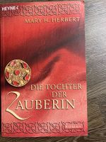 Mary H. Herbert - Die Tochter der Zauberin Bayern - Bad Griesbach im Rottal Vorschau