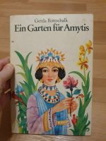 Kinderbuch DDR Gerda Rottschalk Ein Garten für Amytis 1984 Sachsen-Anhalt - Halle Vorschau