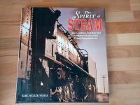 The Spirit of Steam Dampflok Eisenbahn Buch  K.Müller Verlag Rheinland-Pfalz - Wöllstein Vorschau