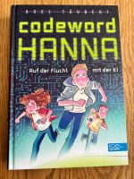 Codewort Hanna auf der Flucht mit der KI Baden-Württemberg - Gaggenau Vorschau