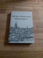 Auf den Lebenswegen Martin Luthers Sachsen - Wittgensdorf Vorschau