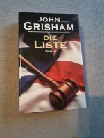 John Grisham: Die Liste (RM-Buch-und-Medien-Vertrieb 2004) Roman Nordrhein-Westfalen - Haan Vorschau