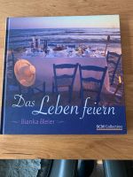 Buch das Leben feiern, Achtsamkeit, Geschenk Idee, Bayern - Helmstadt Vorschau