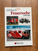 Jahrbuch 2011 Feuerwehrfahrzeuge, Taschenbuch Wandsbek - Hamburg Tonndorf Vorschau
