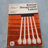 Kleine Baugrundlehre, Loos & Grasshoff, 1963 Wuppertal - Vohwinkel Vorschau