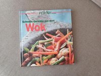 NEU Schnelle Gerichte aus dem Wok Für Sie Kochbuch Leipzig - Eutritzsch Vorschau
