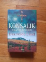 Das Wilde Land - Konsalik/Scheibler Freiburg im Breisgau - Vauban Vorschau