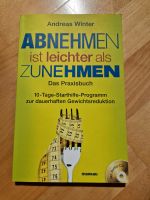 Abnehmen ist leichter als Zunehmen - Andreas Winter Bayern - Fürstenfeldbruck Vorschau