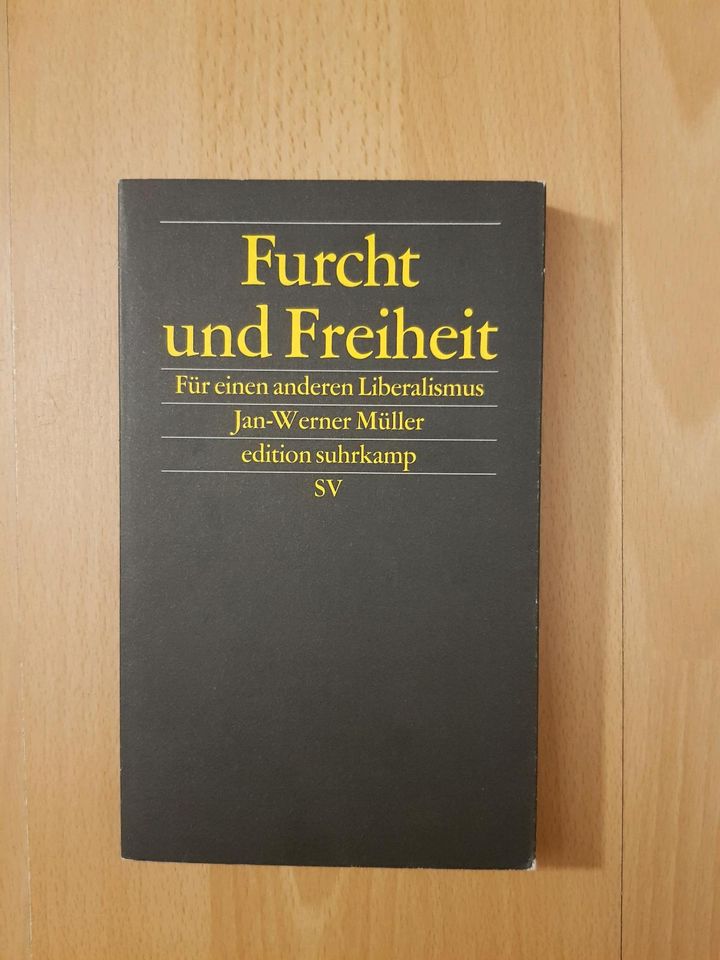 JanWernerMüller Furcht Freiheit Liberalismus Suhrkamp Buch Bücher in Frankfurt am Main