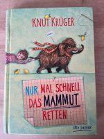 Buch „Nur mal schnell das Mammut retten“ v. Knut Krüger, wie NEU! Bayern - Bernried Vorschau