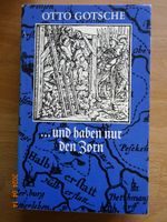 Otto Gotsche - Und haben nur den Zorn 1976 Mitteldeutscher DDR Bad Doberan - Landkreis - Dummerstorf Vorschau