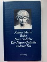 Rainer Maria Rilke - Neue Gedichte - der neuen Gedichte Nordrhein-Westfalen - Dülmen Vorschau