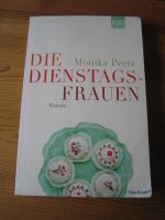 "Die Dienstagsfrauen" von Monika Peetz Hessen - Neu-Anspach Vorschau
