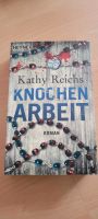 ,,Knochenarbeit" -Roman- Kathy Reichs Niedersachsen - Sande Vorschau