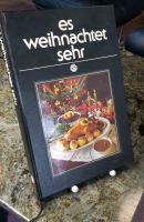 "Es weihnachtet sehr", Spezialitäten-Kochbuch, Sigloch Edition Bayern - Donaustauf Vorschau