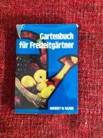 Herbert Raabe Gartenbuch für Freizeitgärtner Rheinland-Pfalz - Ludwigshafen Vorschau