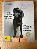 Wenn Hunde sprechen könnten und Menschen richtig zuhören  Buch Niedersachsen - Hagenburg Vorschau