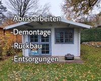 Festpreis! Abriss Entsorgung Lauben, Gartenhäuser, Schuppen,Mauer Wandsbek - Hamburg Volksdorf Vorschau