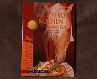 Heike Gross "Wenn Pferde kochen könnten" ISBN 3-86127-541-4 Berlin - Treptow Vorschau