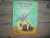 Groß und mutig, das bin ich! - Vorlesebuch / Erstleser Rheinland-Pfalz - Bacharach Vorschau