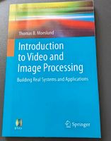 Introduction to Video and Image Processing Fachbuch Studium Nordvorpommern - Landkreis - Marlow Vorschau
