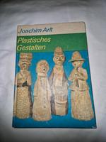 Plastisches Gestalten mit Schülern / Joachim Arlt/ DDR Buch Sachsen - Coswig Vorschau