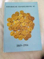 Buch 125 Jahre Bayerische Handelsbank 1969 - 1994 Festschrift Bayern - Fürstenfeldbruck Vorschau