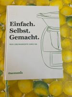 Vorwerk Thermomix Kochbuch „Einfach. Selbst. Gemacht.“ NEU Düsseldorf - Eller Vorschau