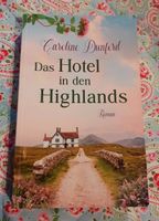 Caroline Dunford Das Hotel in den Highlands Ilmenau - Stützerbach Vorschau